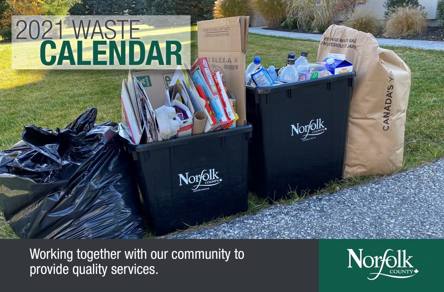 Waste Calendar NorfolkCounty.ca Working Together with Our Community...